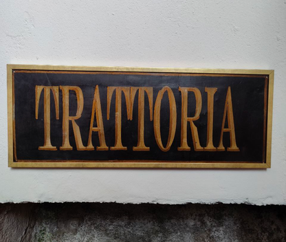 Sign - Trattoria