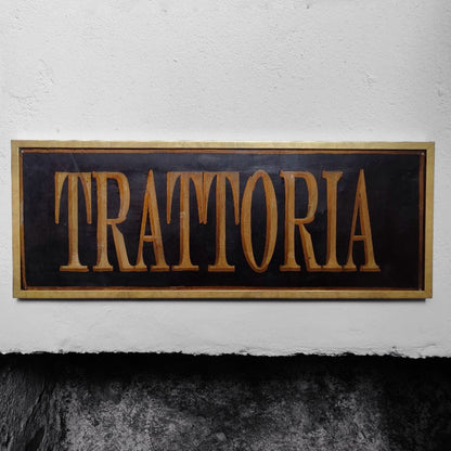 Sign - Trattoria