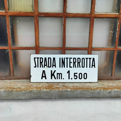 Insegna smaltata - Strada interrotta | Anni '50