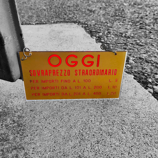 Insegna - Oggi Sovraprezzo Straordinario | Anni '70